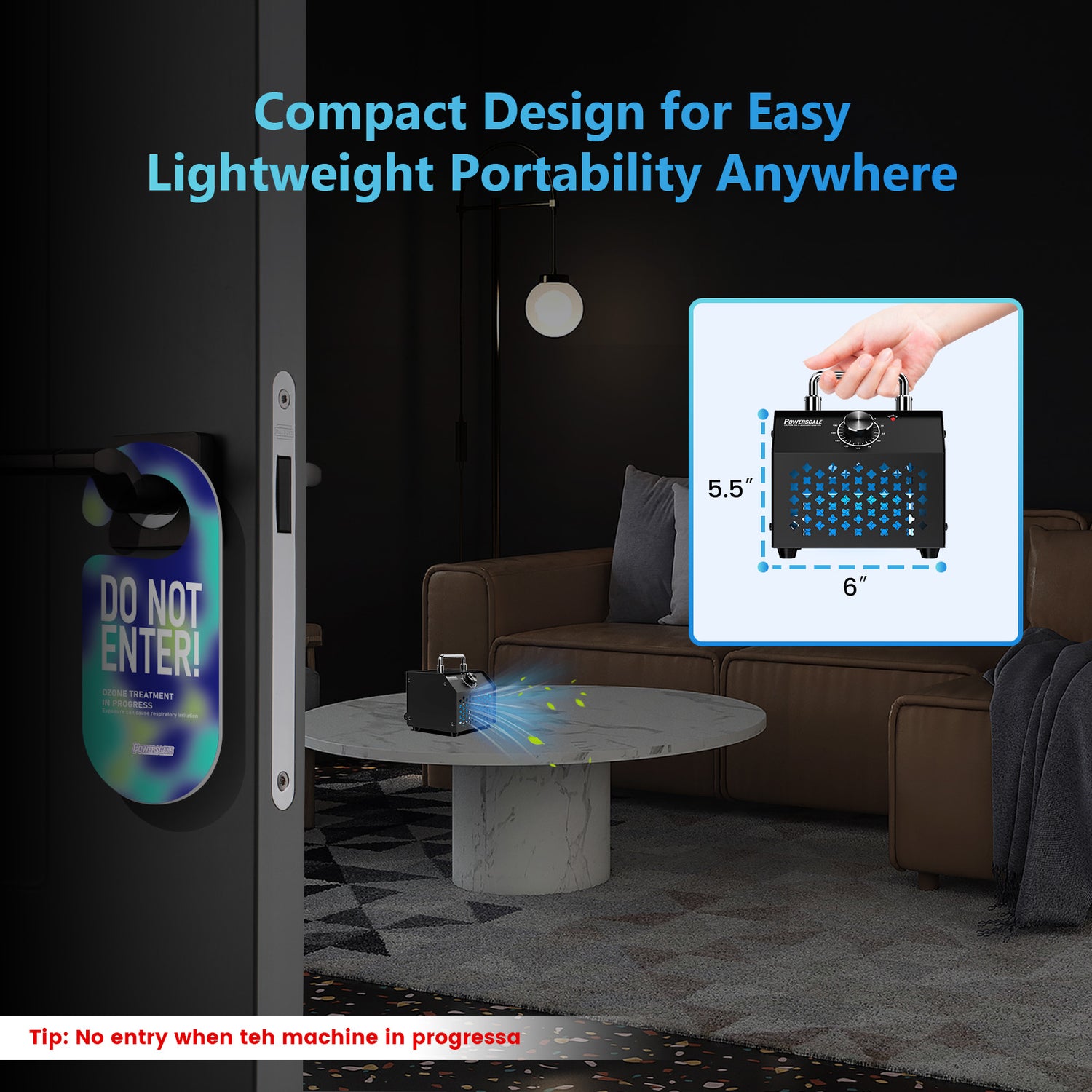 Powerscale Ozone Generator, compact design, with a door hanger that says 'Do Not Enter!'